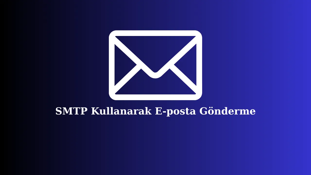 Sending Email Using SMTP