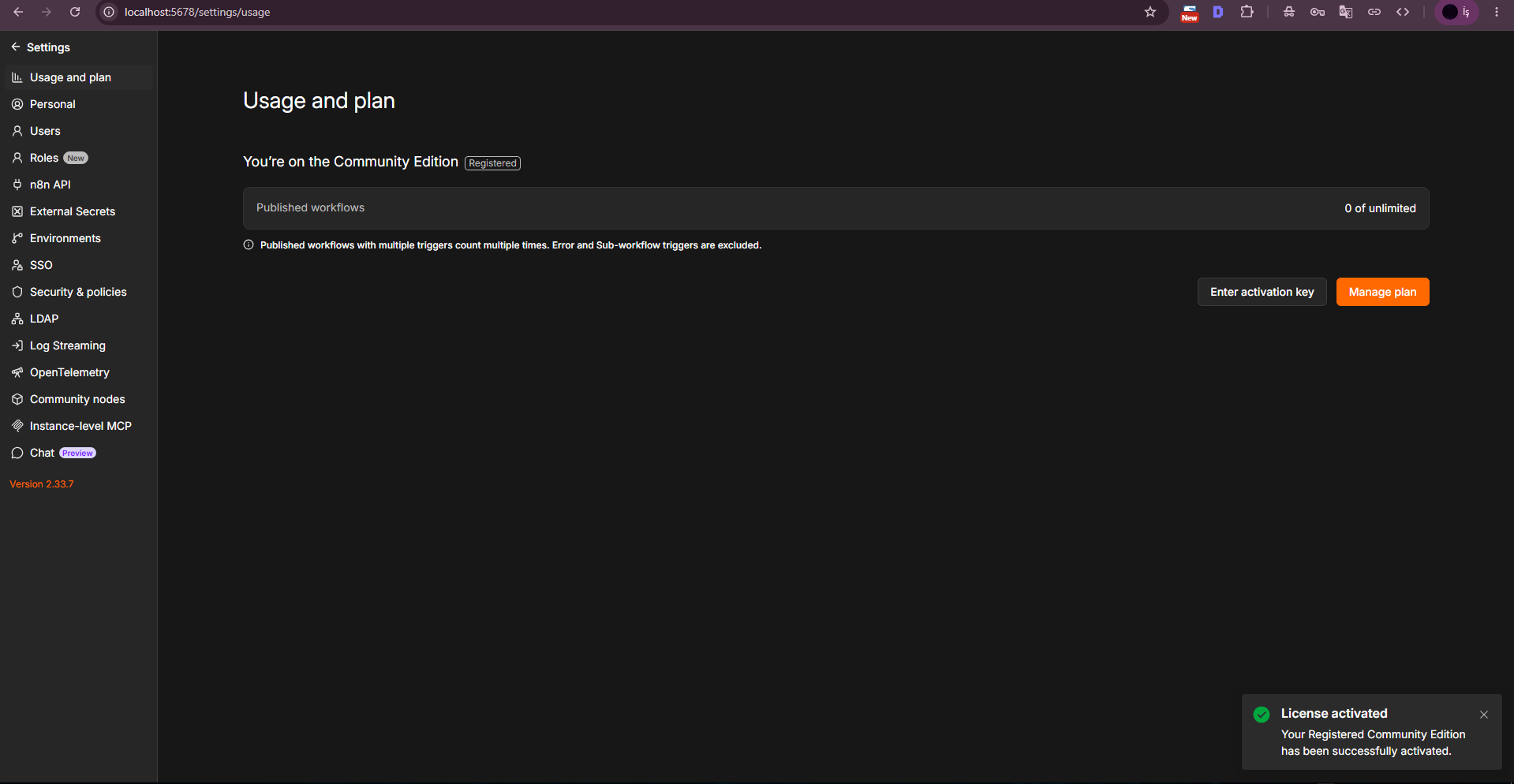 Registered Community Edition aktivasyonunun tamamlandığını gösteren ekran. Registered Community Edition aktivasyonunun tamamlandığını gösteren ekran.